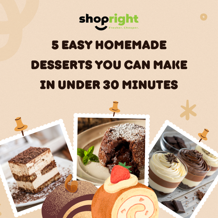 5 Easy Homemade Desserts You Can Make in Under 30 Minutes